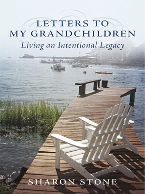 cover image of Letters to My Grandchildren--Living an Intentional Legacy